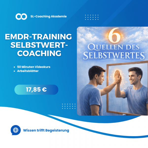 EMDR-Training: Selbstwertcoaching