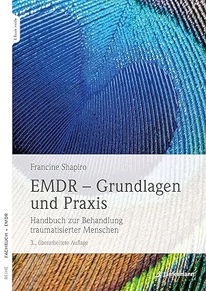 Book cover for EMDR – Grundlagen und Praxis by Francine Shapiro, a handbook for treating traumatized people (3rd revised edition).
